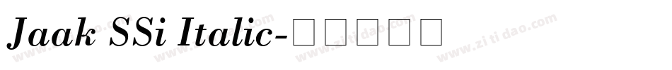 Jaak SSi Italic字体转换